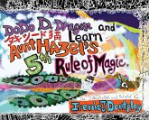 DoDo D. Dragon and Takesh&#299;do Neko Learn Aunt Hazel's 5th Rule of Magic