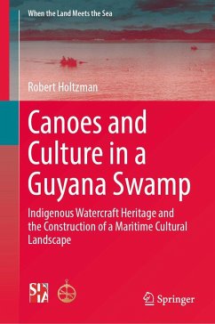 Cover Canoes and Culture in a Guyana Swamp