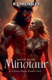 Bound to the Minotaur