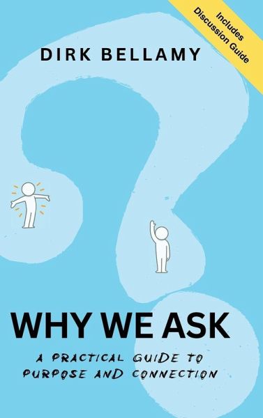 Why We Ask Why We Ask