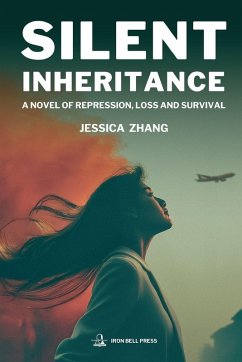Silent Inheritance - Zhang, Jessica