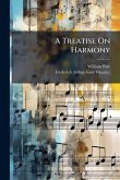 A Treatise On Harmony