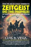 Zeitgeist End Times Prophecies