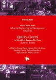 Quality Control - Artificial Intelligence, Big Data, and New Trends Quality Control - Artificial Intelligence, Big Data, and New Trends