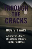 Through The Cracks (eBook, ePUB)