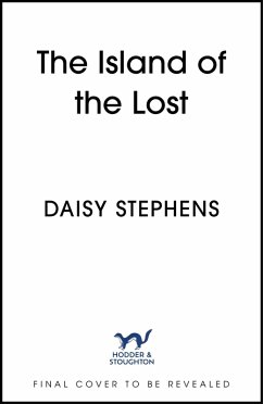 The Island of the Lost (eBook, ePUB) - Stephens, Daisy