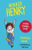 Horrid Henry: Spooks and Scares (eBook, ePUB)