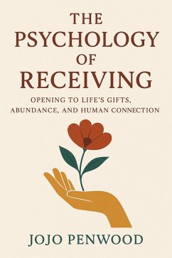 Cover The Psychology of Receiving: (eBook, ePUB)