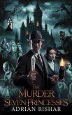 The Murder of Seven Princesses (eBook, ePUB)