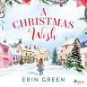 A Christmas Wish: A cosy Christmas... - Bild 1