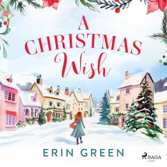 Cover A Christmas Wish: A cosy Christmas story with an emotional journey of self discovery (MP3-Download)