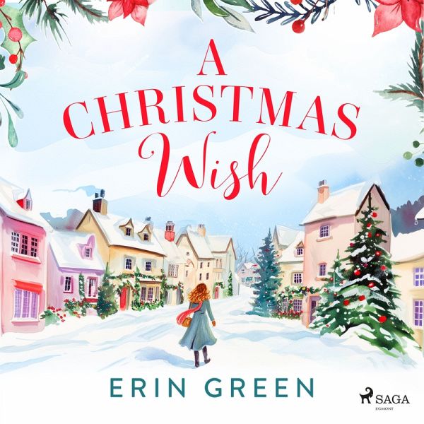 A Christmas Wish: A cosy Christmas story with an emotional journey of self discovery (MP3-Download) A Christmas Wish: A cosy Christmas story with an emotional journey of self discovery (MP3-Download)