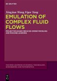 Emulation of Complex Fluid Flows (eBook, ePUB)