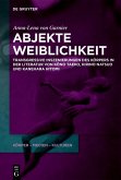 Abjekte Weiblichkeit (eBook, ePUB)
