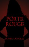 Porte Rouge (eBook, ePUB)