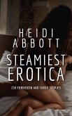 Steamiest Erotica (eBook, ePUB)