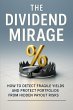 The Dividend Mirage: How to Detect... - Bild 1