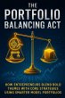 The Portfolio Balancing Act: How... - Bild 1