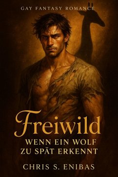 Cover Freiwild - Wenn ein Wolf zu spät erkennt (eBook, ePUB)
