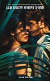 Palm Shadow, Whisper of Rain (eBook, ePUB) Palm Shadow, Whisper of Rain (eBook, ePUB)