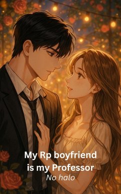 Cover My Rp boyfriend is my Professor (eBook, ePUB)