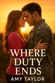 Where Duty Ends (eBook, ePUB)