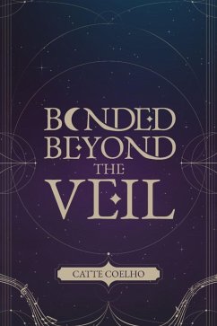 Cover Bonded Beyond the Veil (eBook, ePUB)
