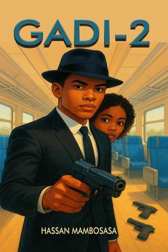 Gadi 2 (eBook, ePUB) - Mambosasa, Hassan