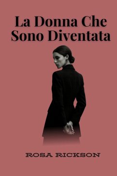 Cover La Donna Che Sono Diventata (eBook, ePUB)