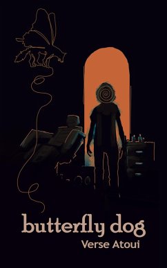 Butterfly Dog (eBook, ePUB) - Atoui, Verse