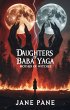 Daugters of Baba Yaga:Mother of witches... - Bild 1