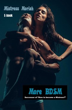 More BDSM (eBook, ePUB) - Moriah, Mistress
