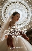 L'amour Quotidien Du Méchant De Tokyo (eBook, ePUB)