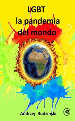 Cover LGBT la pandemia del mondo (eBook, ePUB)