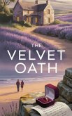 The Velvet Oath (eBook, ePUB)