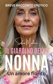 Il Giardino Della Nonna - Un Amore Fiorito (Nonne Incredibili) (eBook, ePUB)