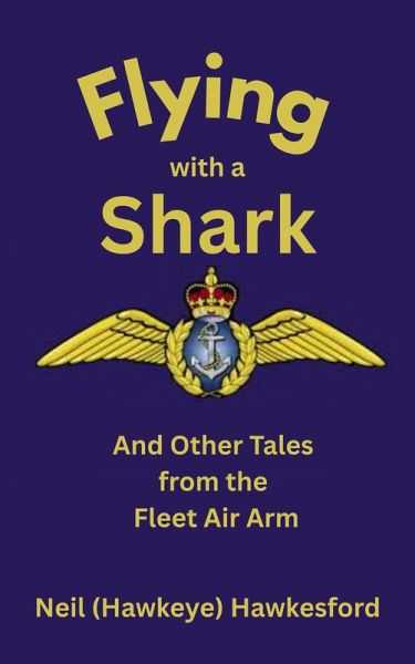 Flying with a Shark (eBook, ePUB) Flying with a Shark (eBook, ePUB)