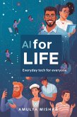 Ai For Life (eBook, ePUB) Ai For Life (eBook, ePUB)