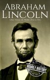 Abraham Lincoln (Biografías de los presidentes de Estados Unidos) (eBook, ePUB)
