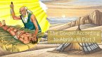 The Gospel According to Abraham Part 3 (eBook, ePUB)