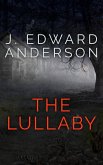The Lullaby (eBook, ePUB) The Lullaby (eBook, ePUB)