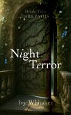 Night Terror (Dark Paths, #2) (eBook, ePUB) Night Terror (Dark Paths, #2) (eBook, ePUB)