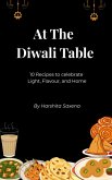 At the Diwali table (eBook, ePUB) At the Diwali table (eBook, ePUB)