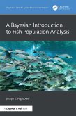 A Bayesian Introduction to Fish Population Analysis (eBook, PDF)