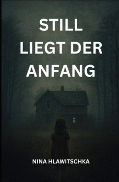 Cover Still liegt der Anfang