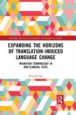 Expanding the Horizons of Translation-Induced Language Change (eBook, PDF)