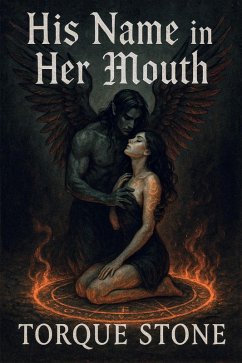 Cover His Name in Her Mouth (eBook, ePUB)