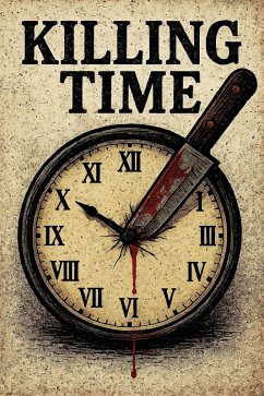Cover Killing Time (eBook, ePUB)