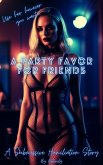A Party Favor for Friends (eBook, ePUB)