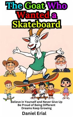 Cover The Goat Who Wanted a Skateboard (eBook, ePUB)